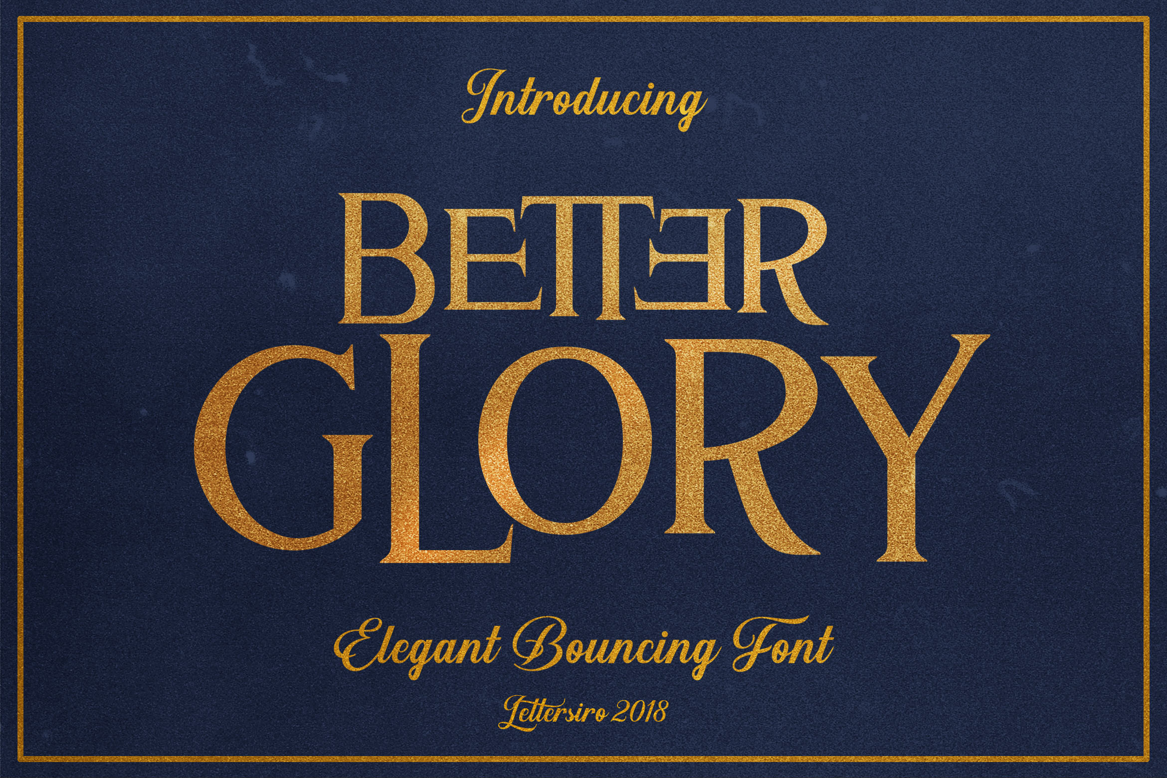 Better Glory Font