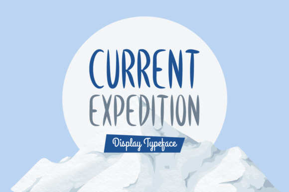 Current Expedition Font for Bold Branding