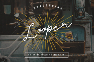 Looper: A Vintage Font for Creative Makers