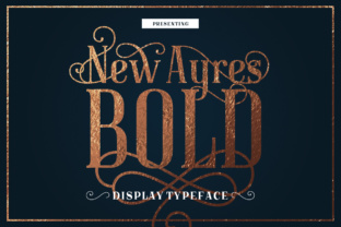 New Ayres Bold: A Font for Impactful Design
