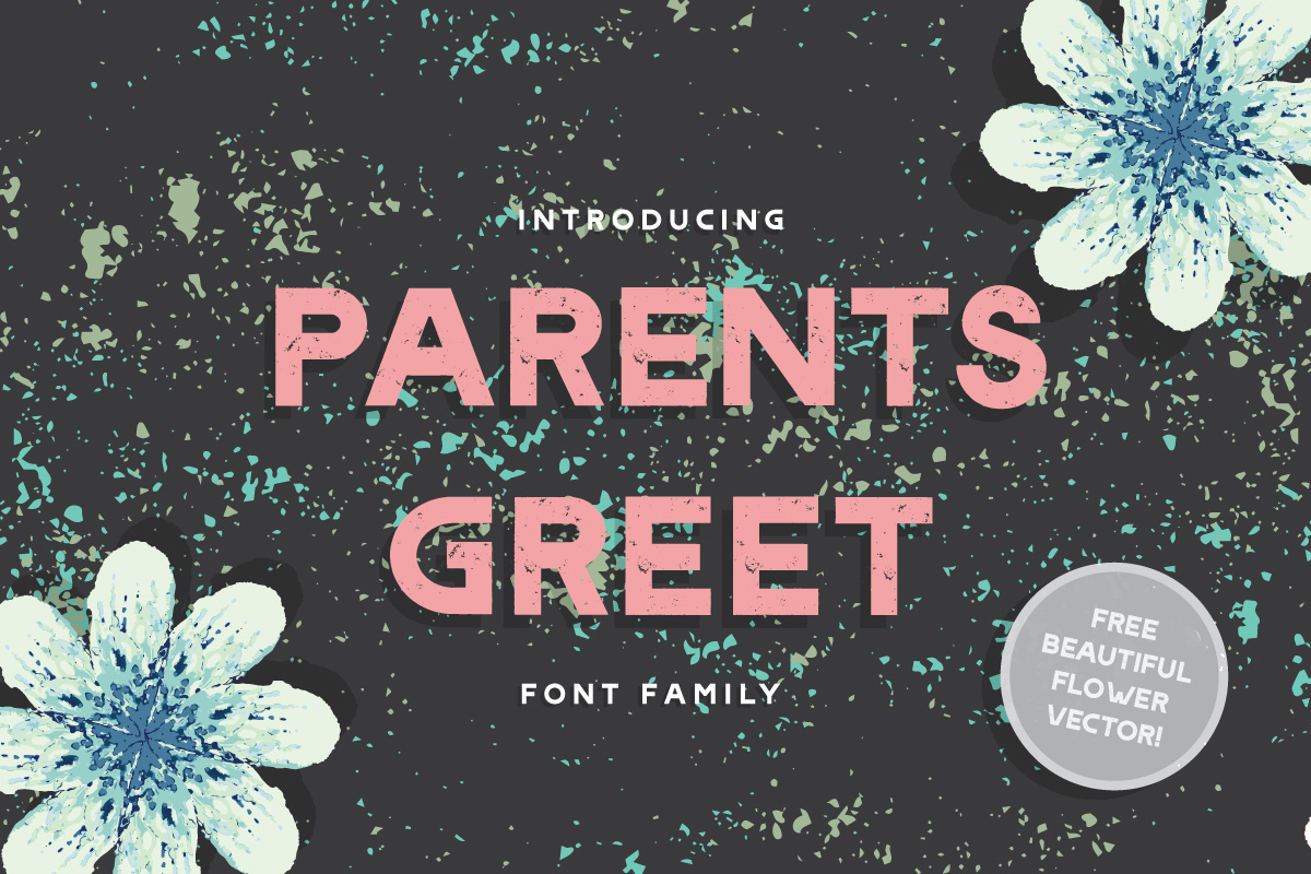 Parents Greet Font for Bold Branding