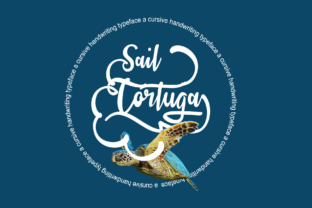 Sail Tortuga Font: Handwritten Elegance for Digital Marketing