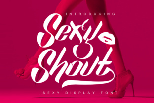Sexy Shout: A Bold Type for Editorial Moments