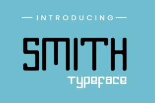 Smith: A Bold Display Font for Digital Marketing
